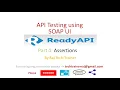 SoapUI Ready API Tutorial Part4 Assertions API Testing Test API Web Service Testing