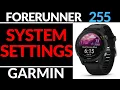 System Settings Overview - Garmin Forerunner 255 Tutorial
