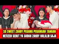 Lagu SO SWEET ZAHBY PEGANG PEGANGAN TANGAN❗NETIZEN SEBUT YA SUDAH ZAHBY HALALIN SAJA‼️