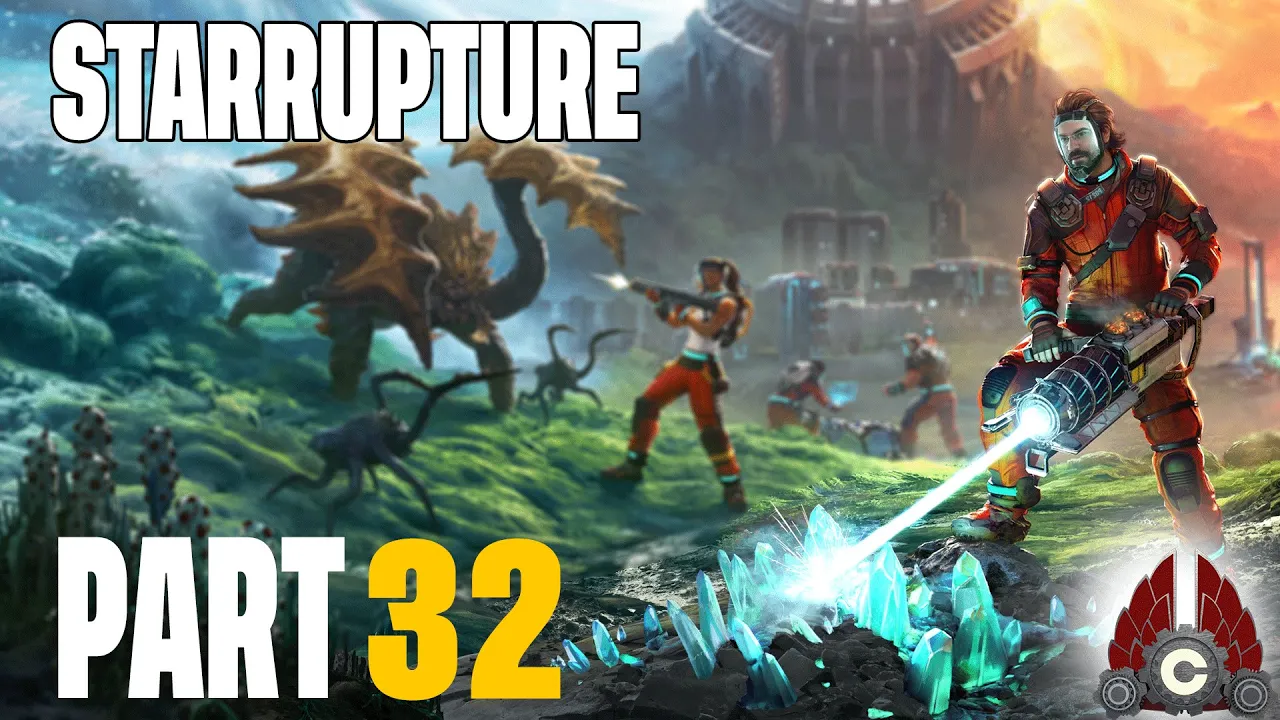 StarRupture Early Access | New Base Building Industry Game!!! | Part 32 StarRupture Early Access | New Base Building Industry Game!!! | Part 32