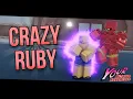 YBA Specless Crazy Ruby Is Too Powerful