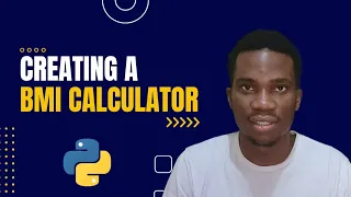 Programming a BMI Calculator with Python Python Projects for Beginners