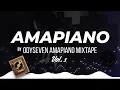 Download Lagu Amapiano Mixtape Terbaru Garam dan Madu | Chill by Odyseven Amapiano Mix Vol. 1