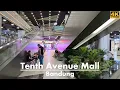 Lagu Walking Around The Tenth Avenue Mall at Bandung City❗Mall terbaru di Kota Kembang - West Java