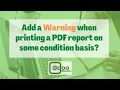 Add a warning when printing a PDF report on the basis of condition Odoo development