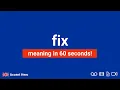 FIX - Meaning and Pronunciation