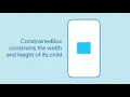 ConstrainedBox Flutter Widget of the Week