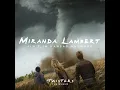 Ain’t In Kansas Anymore (From Twisters: The Album) - Miranda Lambert