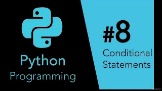 Introduction To Python Programming 9-Conditional Statements