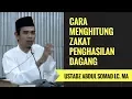 Download Lagu Cara Menghitung Zakat Penghasilan Dagang - Ustadz Abdul Somad Lc. MA