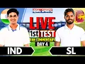 LIVE India vs Sri Lanka 1st Test Day 4 Fan Commentary Live Cricket Match Today IND vs SL Live