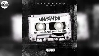 toolz umazelaphi feat dj jeje umsindo