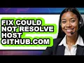 How to Fix Could Not Resolve Host Github com - Easy Guide