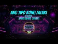 Ang Tipo Kong Lalake – DJ Alvaro (Cover) | 6AMSOUNDS