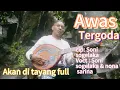 Download Lagu LAGU GAMBUS DANGDUT TERBARU 2025 AWAS TERGODA