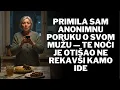 Download Lagu Primila sam anonimnu poruku o svom mužu — te noći je otišao ne rekavši kamo ide
