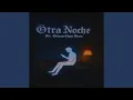 Download Lagu Otra Noche