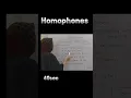 Did you know these Homophones