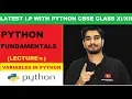 Python Fundamentals Variables CBSE Information Practices with Python Class
