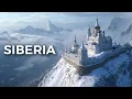 SIBERIA The Land That Makes Russia More Mysterious 4K Travel Documentary