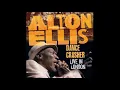 Lagu Alton Ellis - Dance Crasher Live in London (Full Album), Rocksteady, Reggae