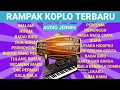 FULL KUMPULAN RAMPAK DANGDUT JAIPONG MANTAP JOSS 👍