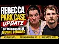 Rebecca Park Case Update The Murder Case Is Moving Forward