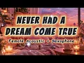 Never had a dream come true by S Club 7 — ( Female Acoustic + Saxophone Cover) 🎷