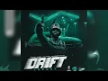 Teejay, DJ Mac - Drift (Official Audio)