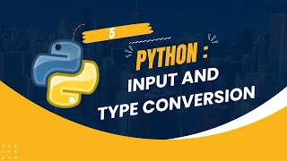 Python Tutorial for Beginners Python Input and Type Conversion Explained with Example 2025