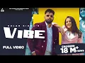 Lagu Vibe (Full Video) : Gulab Sidhu | Sruishty Maan | Punjabi Song