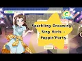 BanG  Dream - Sparkling Dreaming - Sing Girls - Poppin'Party