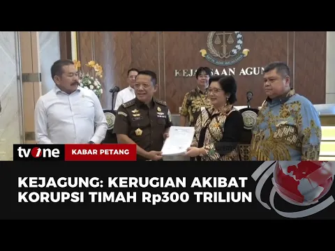 Kerugian Negara Ditaksir Sekitar Rp300 Triliun Rupiah Akibat Korupsi Timah