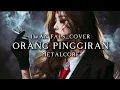🎵Iwan fals_Orang pinggiran_[version metalcore cover]