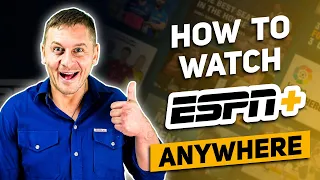 How to Watch ESPN Online Anywhere in the World