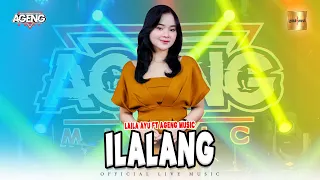 laila ayu ft ageng music ilalang official music video 