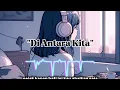 'Di Antara Kita' AI Musik By Hilya Lagu Baru 2025