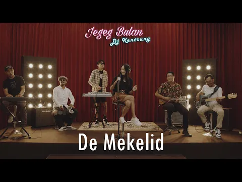 Download MP3 Jegeg Bulan - De Mekelid (Live Music Performance)