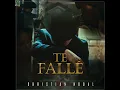 Te Fallé - Christian Nodal