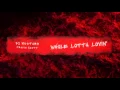 Download Lagu DJ Mustard - Whole Lotta Lovin Ft. Travi$ Scott. (Official Audio)
