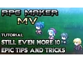 RPG Maker Tutorial LOOK Even MORE Tips And Tricks