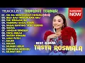 Lagu TASYA ROSMALA - SIA SIA MENGHARAP CINTAMU - OM ADELLA FULL ALBUM TERBARU 2023