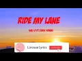 Kali-D ft Chris young - Ride My Lane (Lyrics)