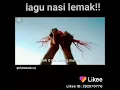 Download Lagu Lagu nasi lemak