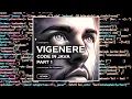 Master Vigenere Cipher with Java Part 1 Coding on The Coding Grid