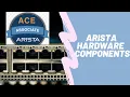 Download Lagu Arista Switch Hardware Components
