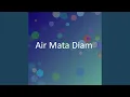 Download Lagu Air Mata Diam