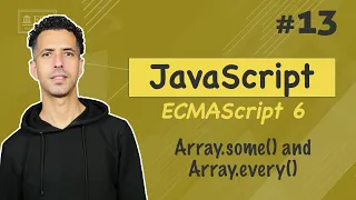 Array some and Array every Methods - JavaScript ES6 Darija