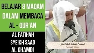 Download Belajar Al Fatihah FULL 8 Lagu / Maqam  - Syeikh Saad Al Ghamdi MP3