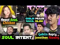 Download Lagu GodL React SouL Chicken -Goblin Reply Rivalry With Jonathan😡 Sid Emotional😳Legit Sacrifice for Joker